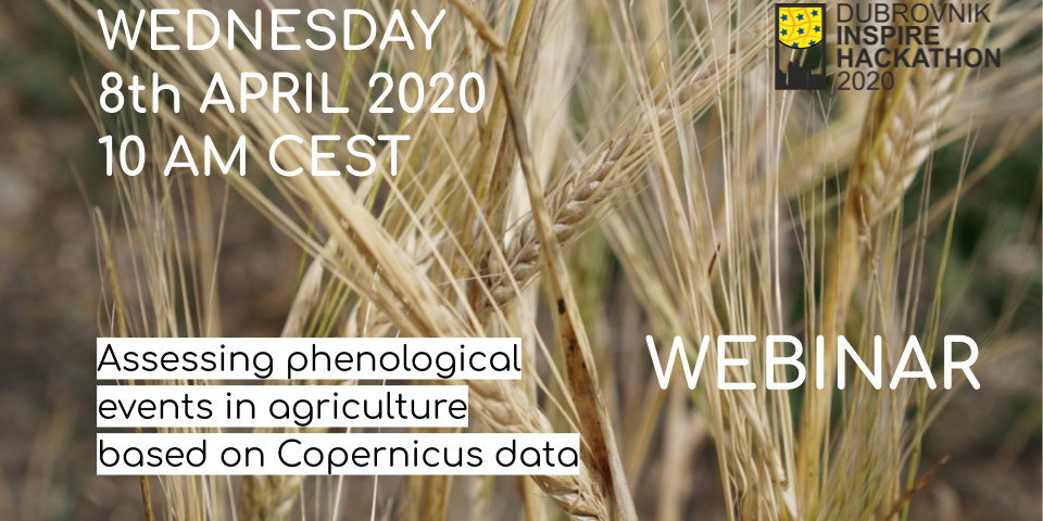 Upcoming Webinar: Assessing phenological events in agriculture based on Copernicus data